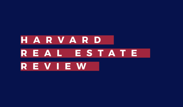 Harvard Real Estate Review
